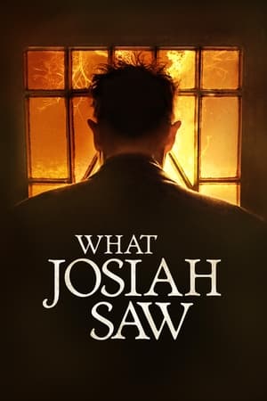 Watch Free What Josiah Saw (2021)