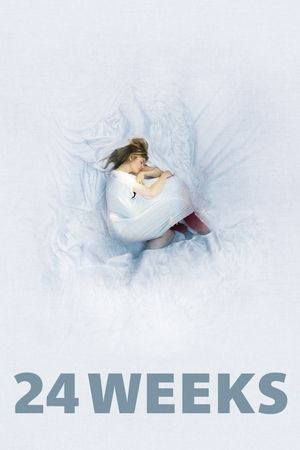 Watch Free 24 Weeks (2016)