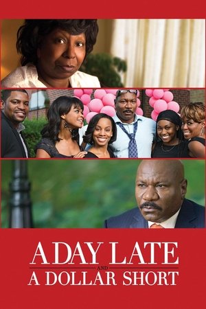 Watch Free A Day Late and a Dollar Short (2014)