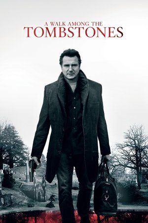 Watch Free A Walk Among the Tombstones (2014)