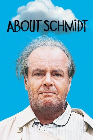 Watch Free About Schmidt (2002)