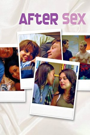 Watch Free After Sex (2007) 