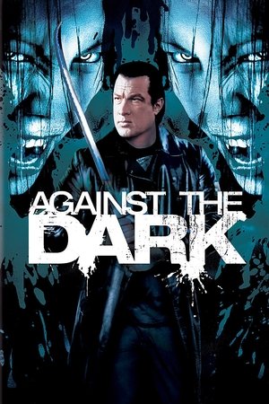 Watch Free Against the Dark (2009)
