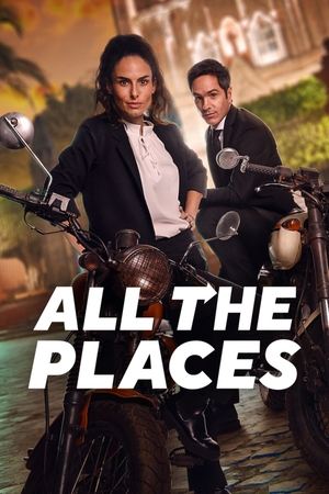 Watch Free All the Places (2023)