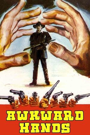 Watch Full Movie: Awkward Hands (1970)