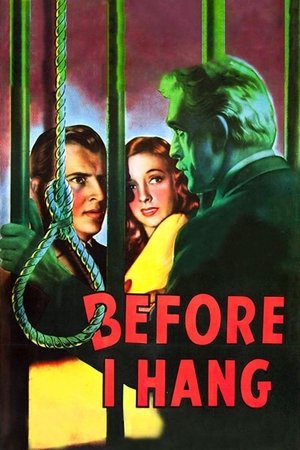 Watch Free Before I Hang (1940)