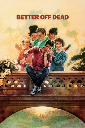 Watch Free Better Off Dead (1985)