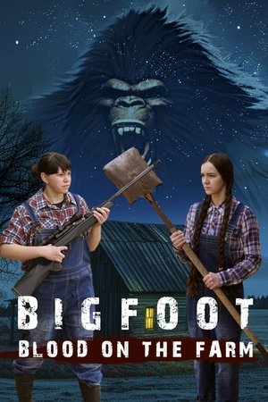 Watch Free Bigfoot Blood on the Farm (2025)