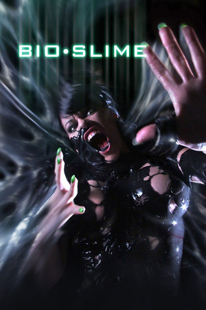 Watch Free Bio Slime (2010)
