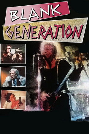 Watch Free Blank Generation (1980)