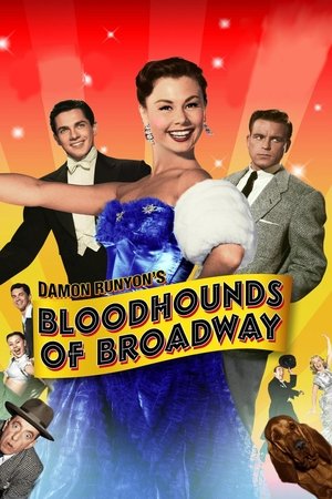Watch Free Bloodhounds of Broadway (1952)