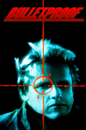 Watch Free Bulletproof (1987)