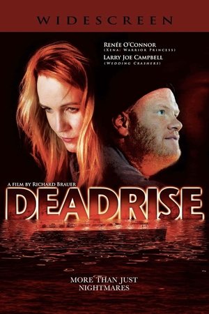 Watch Free Deadrise (2011)