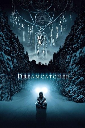 Watch Free Dreamcatcher 2003