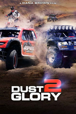 Watch Free Dust 2 Glory (2017)
