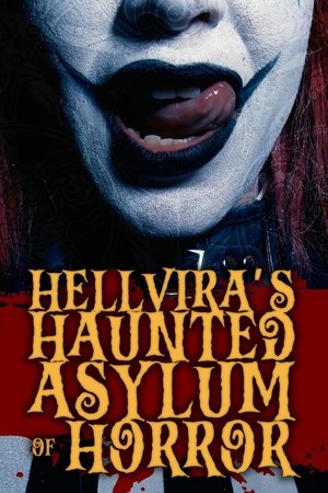 Watch Free Hellviras Haunted Asylum of Horror (2024)