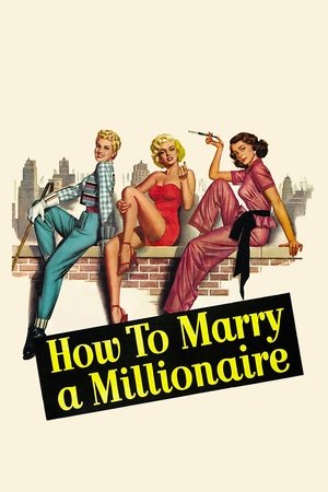 Watch Free How to Marry a Millionaire (1953)