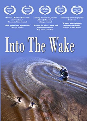 Watch Free Into the Wake (2012)