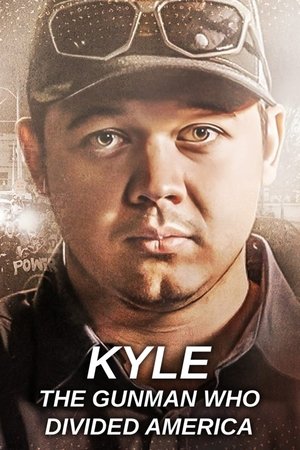 Watch Free Kyle The Gunman Who Divided America (2024)