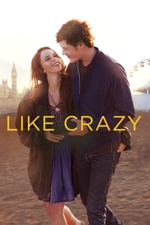 Watch Free Like Crazy (2011)