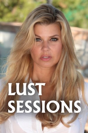 Watch Full Movie: Lust Sessions (2008)
