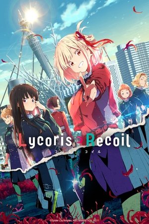 Watch Free Lycoris Recoil (2022-)