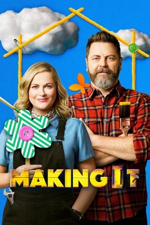 Watch Free Making It (2018)