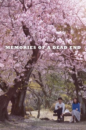 Watch Full Movie: Memories of a Dead End (2018)