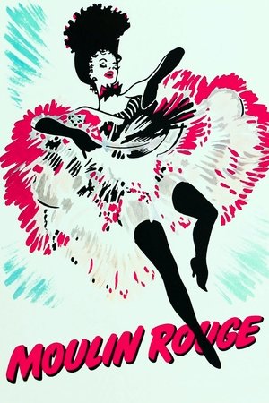Watch Free Moulin Rouge (1952)
