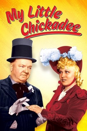 Watch Free My Little Chickadee (1940)