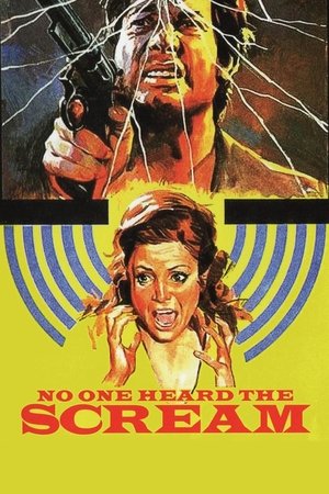 Watch Free No One Heard the Scream (1973)