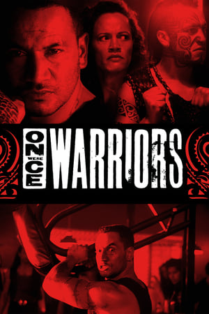 Watch Free Once Were Warriors (1994)
