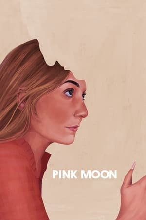Watch Free Pink Moon (2022)