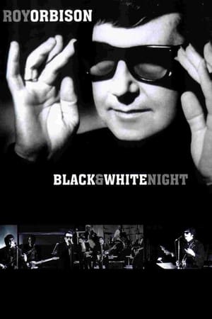 Watch Free Roy Orbison and Friends: A Black and White Night (1988)