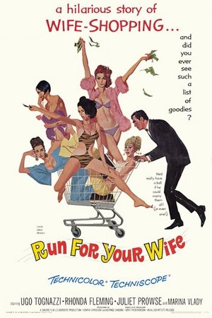 Watch Free Run for Your Wife (1965)
