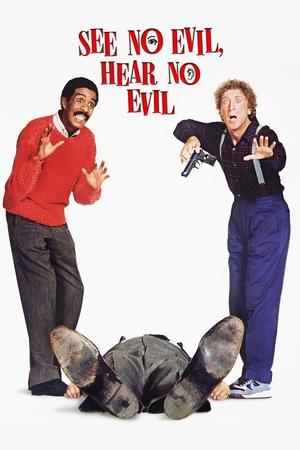 Watch Free See No Evil, Hear No Evil (1989)