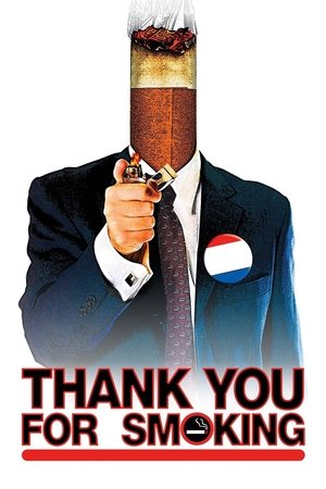 Watch Free Thank You for Smoking (2005)