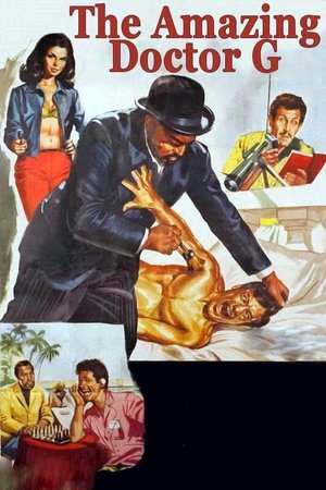 Watch Free The Amazing Doctor G (1965)