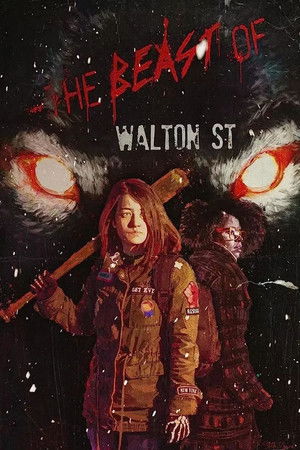 Watch Free The Beast of Walton St (2022)