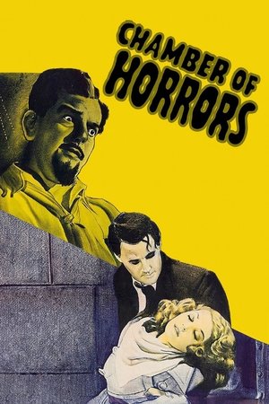 Watch Free Chamber of Horrors (1940)