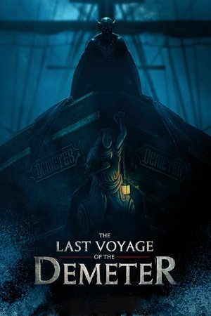 Watch Free Last Voyage of the Demeter (2023)