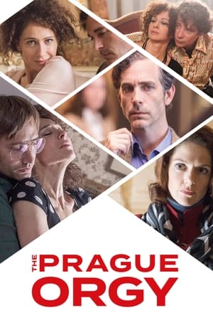 Watch Free The Prague Orgy (2019)