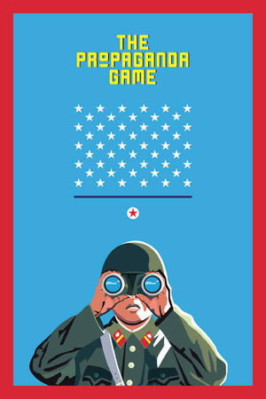 Watch Free The Propaganda Game (2015)