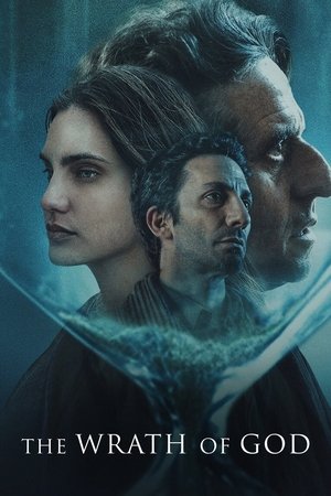 Watch Free The Wrath of God (2022)