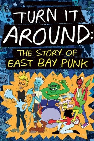 Watch Free Turn It Around: The Story of East Bay Punk (2017)