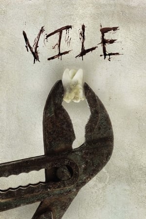 Watch Free Vile (2011)