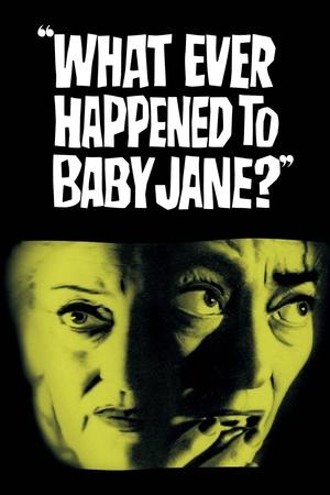 Watch Free What Ever Happened to Baby Jane? (1962)