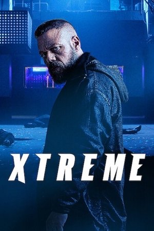 Watch Full Movie: Xtremo (2021)