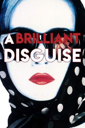 Watch Full Movie: A Brilliant Disguise (1994)