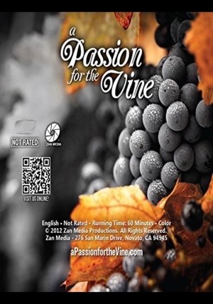 Watch Free A Passion for the Vine (2012)